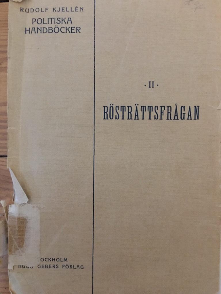 Rudolf Klellén : Rösträttsfrågan 1869 - 1909