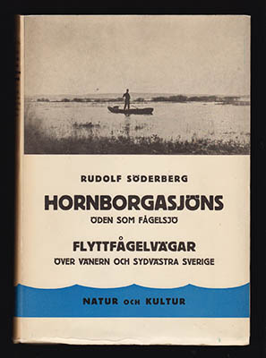 Rudolf Söderberg : Hornborgasjöns öden som fågelsjö