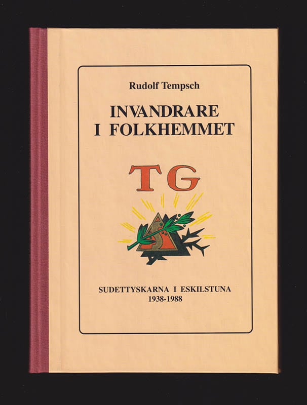 Rudolf Tempsch : Invandrare i folkhemmet