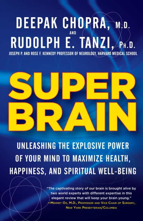 Tanzi, Rudolph E.; Chopra, Deepak : Super Brain