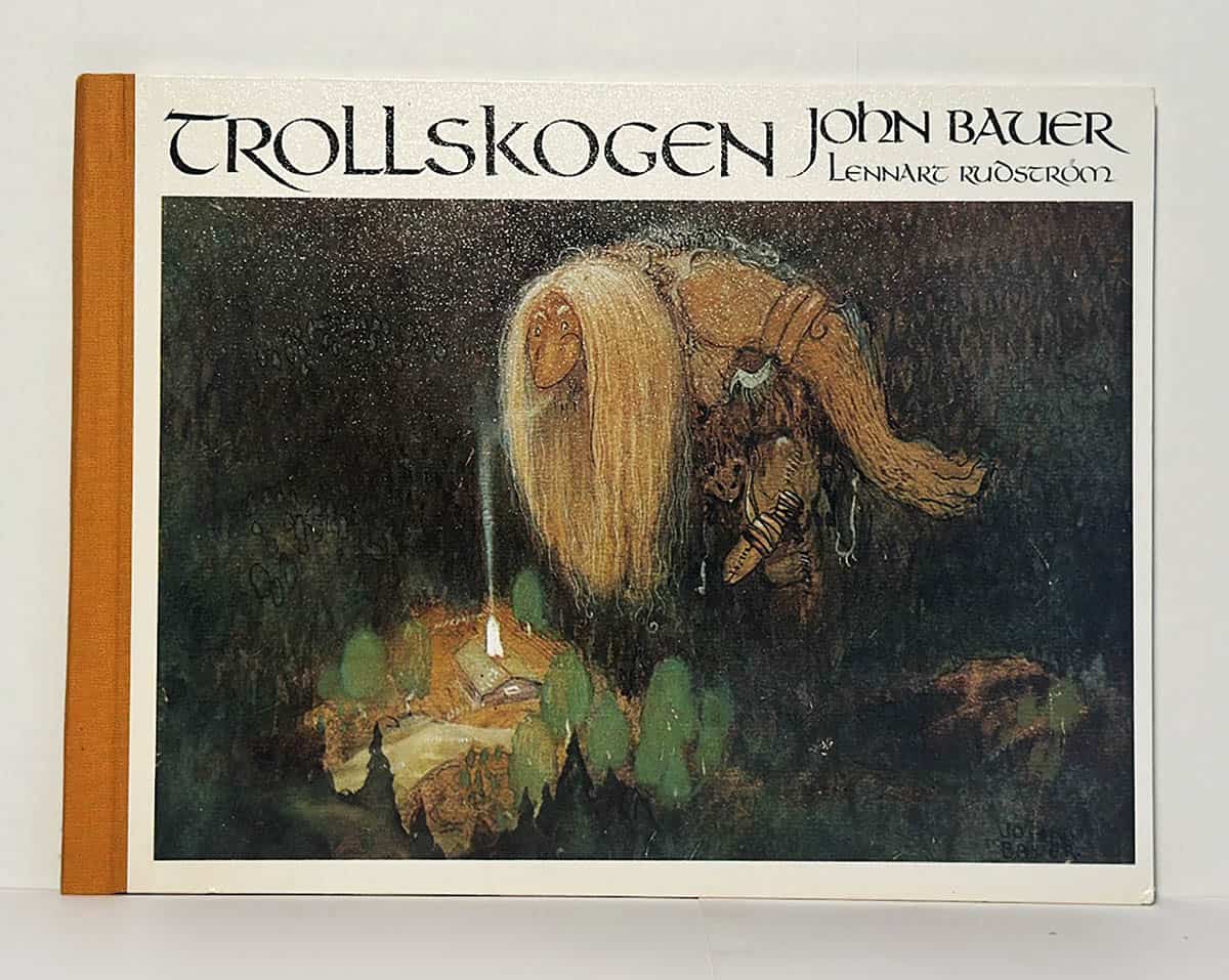 Rudström, Lennart (1926-2022) ; Bauer, John (1882-1918) : Trollskogen