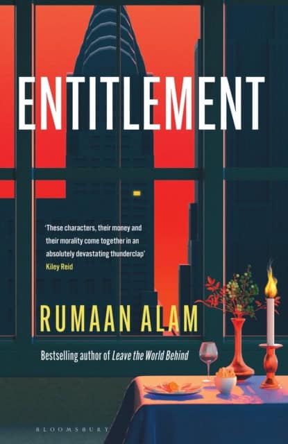 Rumaan Alam : Entitlement