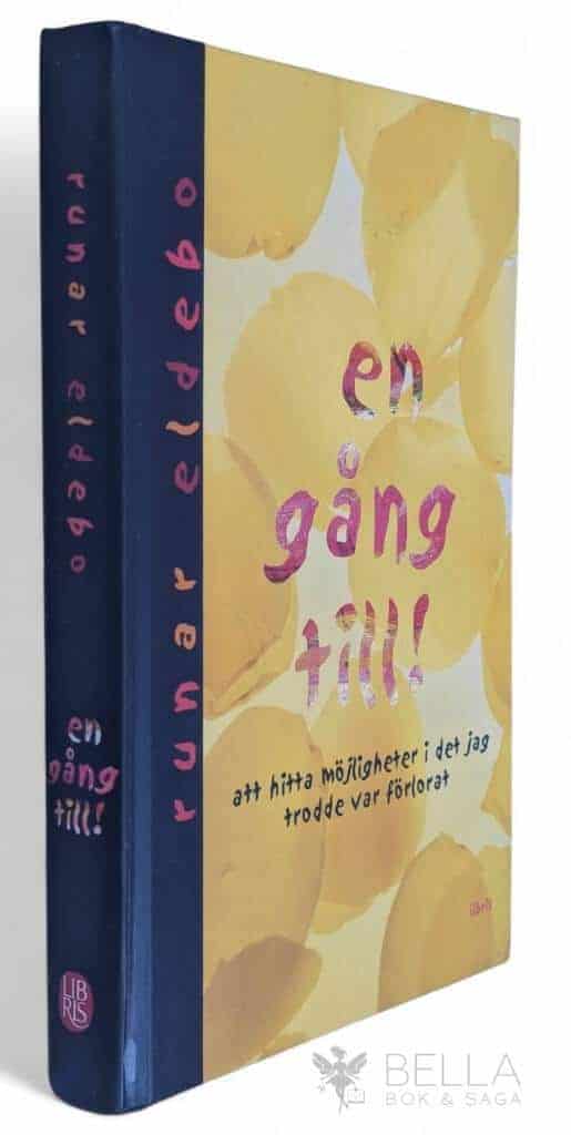 Runar Eldebo : En gång till
