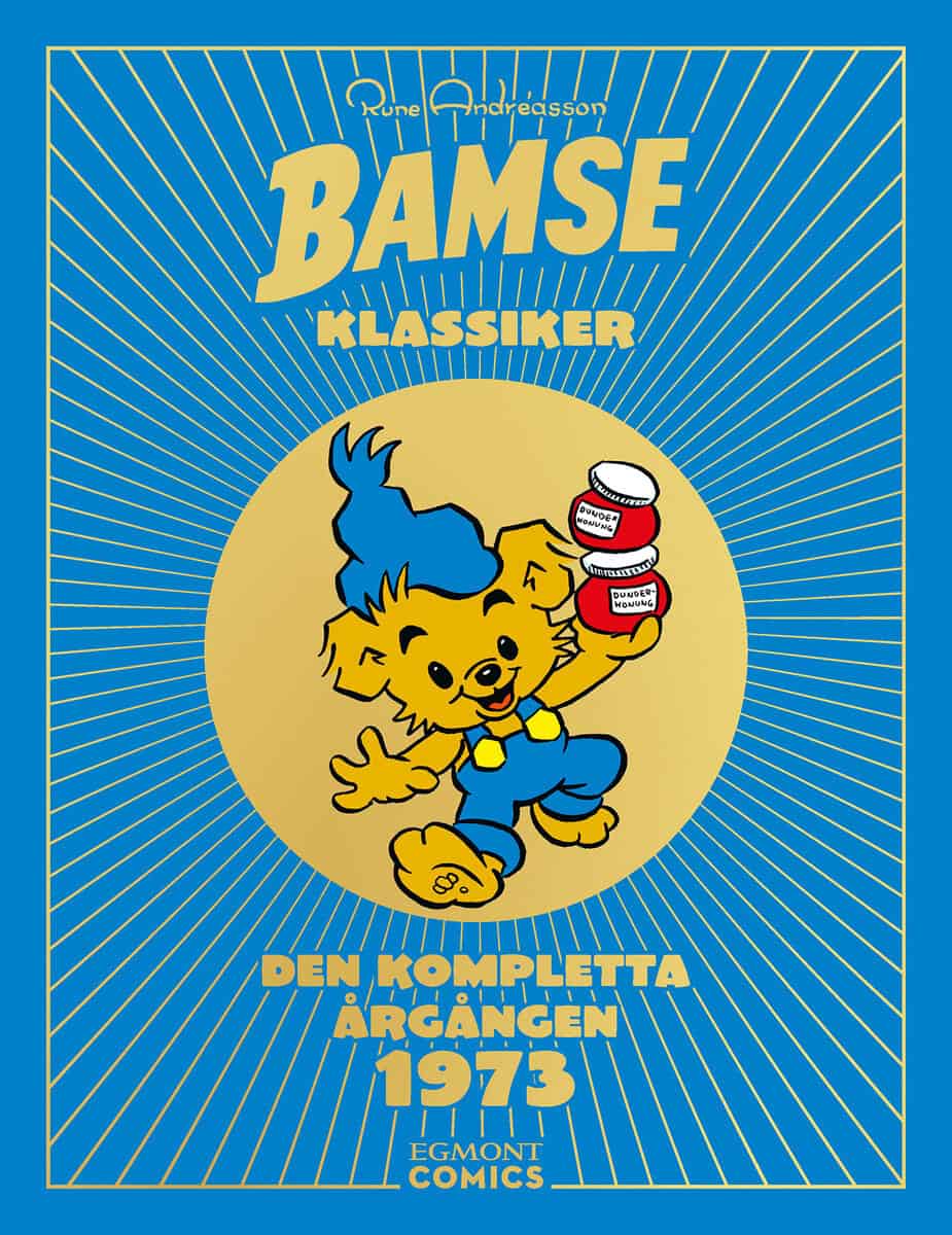 Rune Andreasson : Bamseklassiker - den kompletta årgången 1973