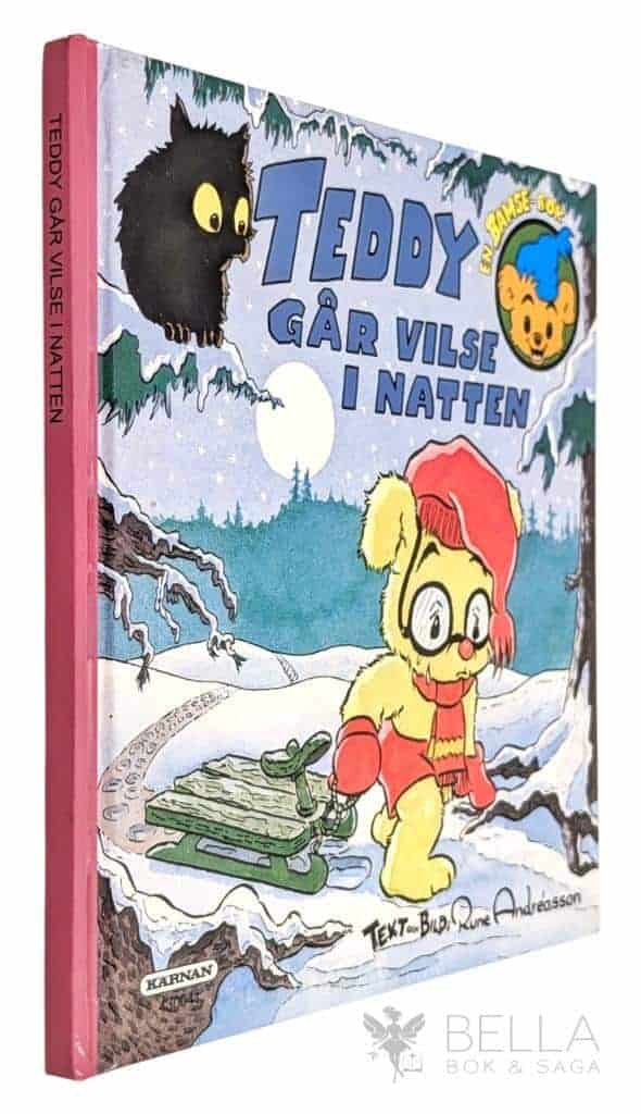 Rune Andréasson : Teddy går vilse i natten
