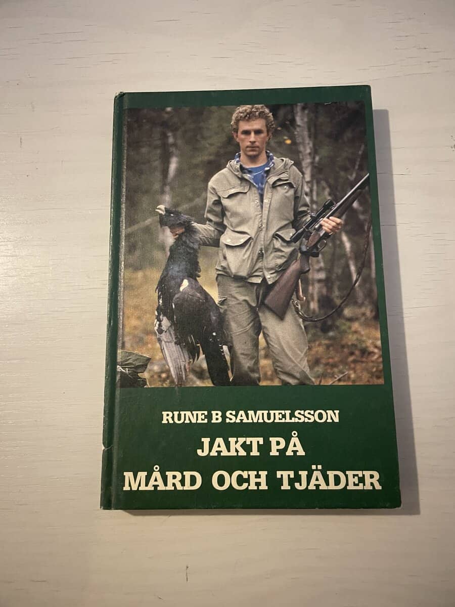 Rune B. Samuelsson : Jakt på mård och tjäder