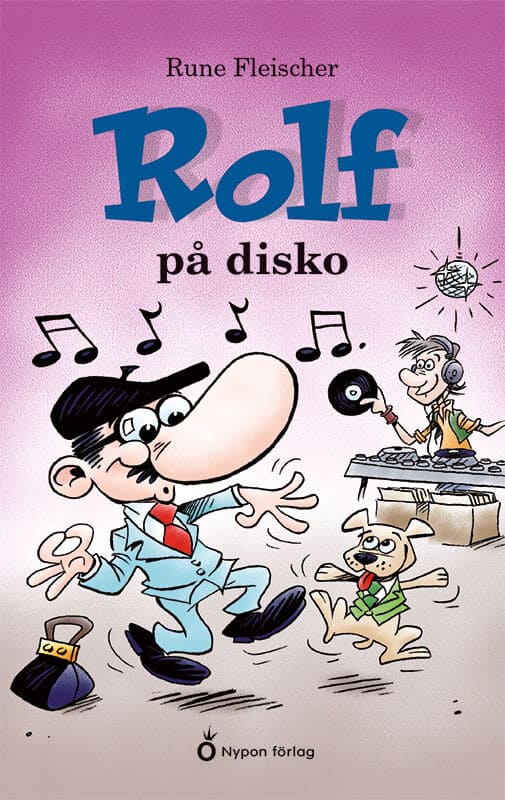Rune Fleischer : Rolf på disko