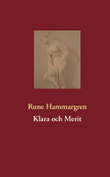 Rune Hammargren : Klara och Merit