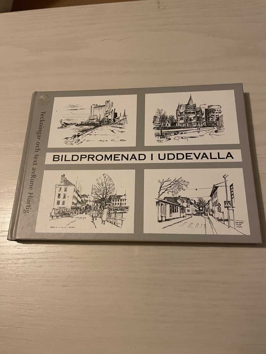 Rune Hurtig : Bildpromenad i Uddevalla