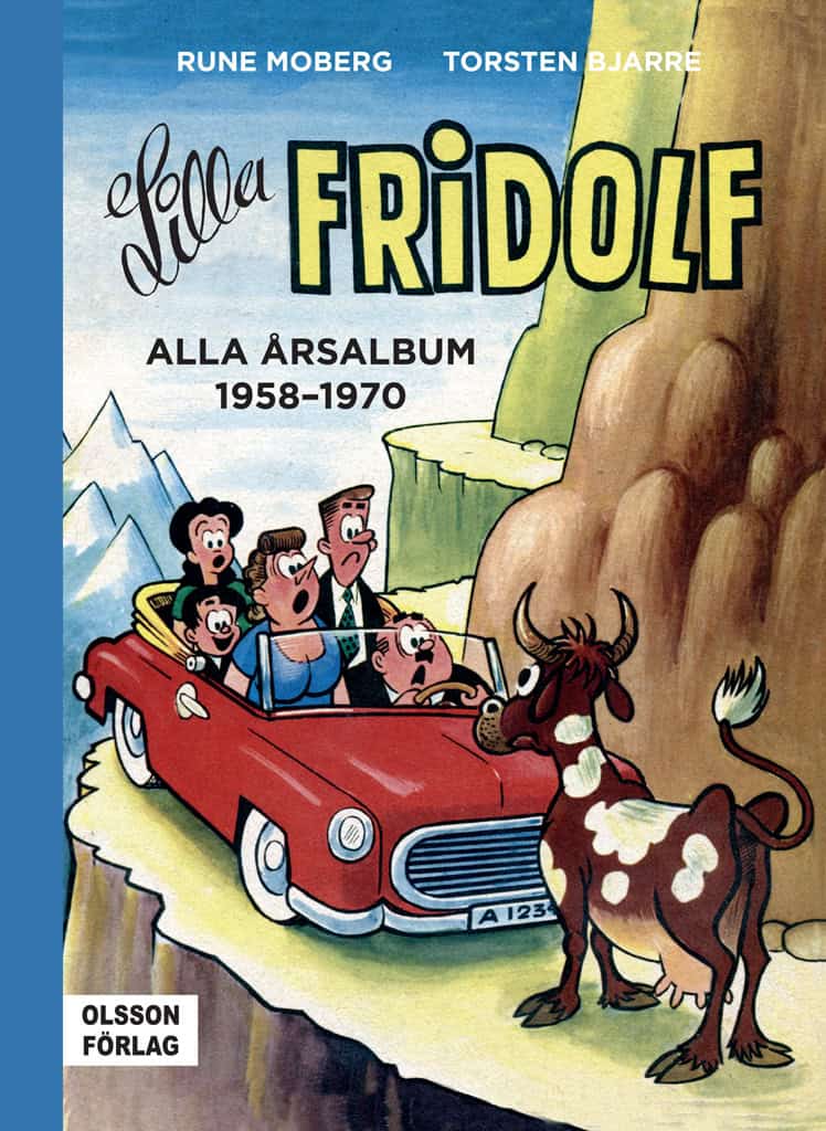 Rune Moberg : Lilla Fridolf. Alla årsalbum 1958-1970