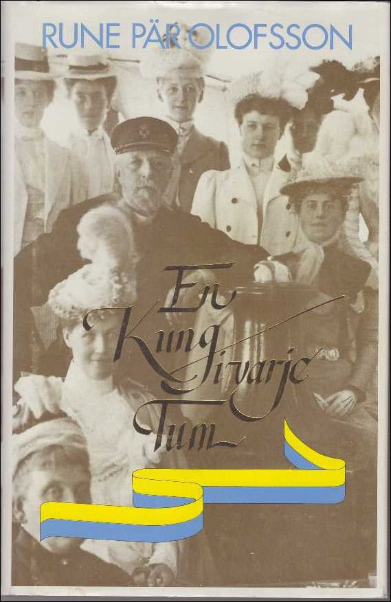 Rune Pär Olofsson : En kung i varje tum