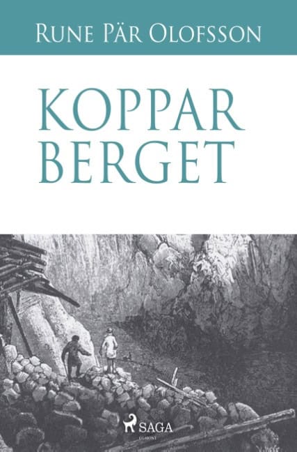 Rune Pär Olofsson : Kopparberget
