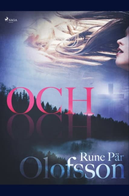 Rune Pär Olofsson : Och