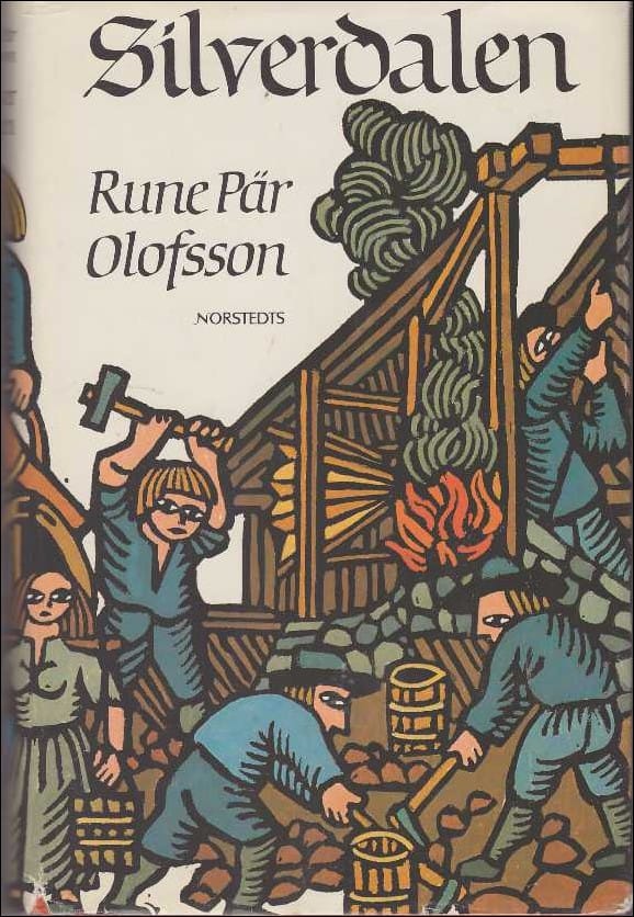 Rune Pär Olofsson : Silverdalen
