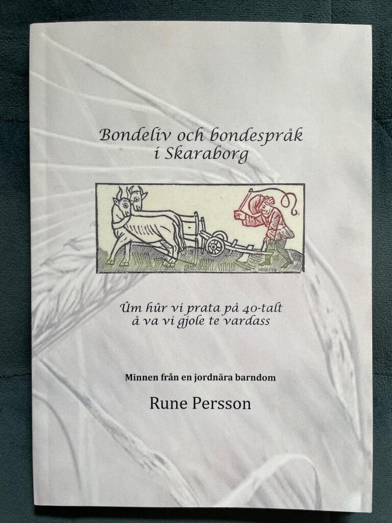 Rune Persson : Bondeliv och bondespråk i Skaraborg