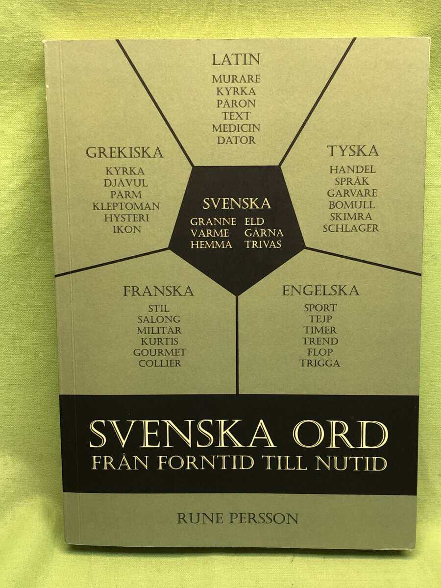 Rune Persson : Svenska ord från forntid till nutid