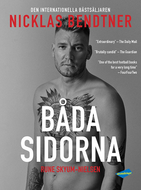 Rune Skyum-Nielsen : Bendtner : båda sidorna
