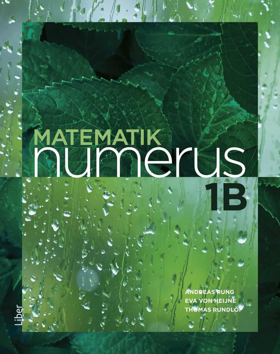 Rung, Andreas ; von Heijne, Eva ; Rundlöf, Thomas : Matematik Numerus 1b