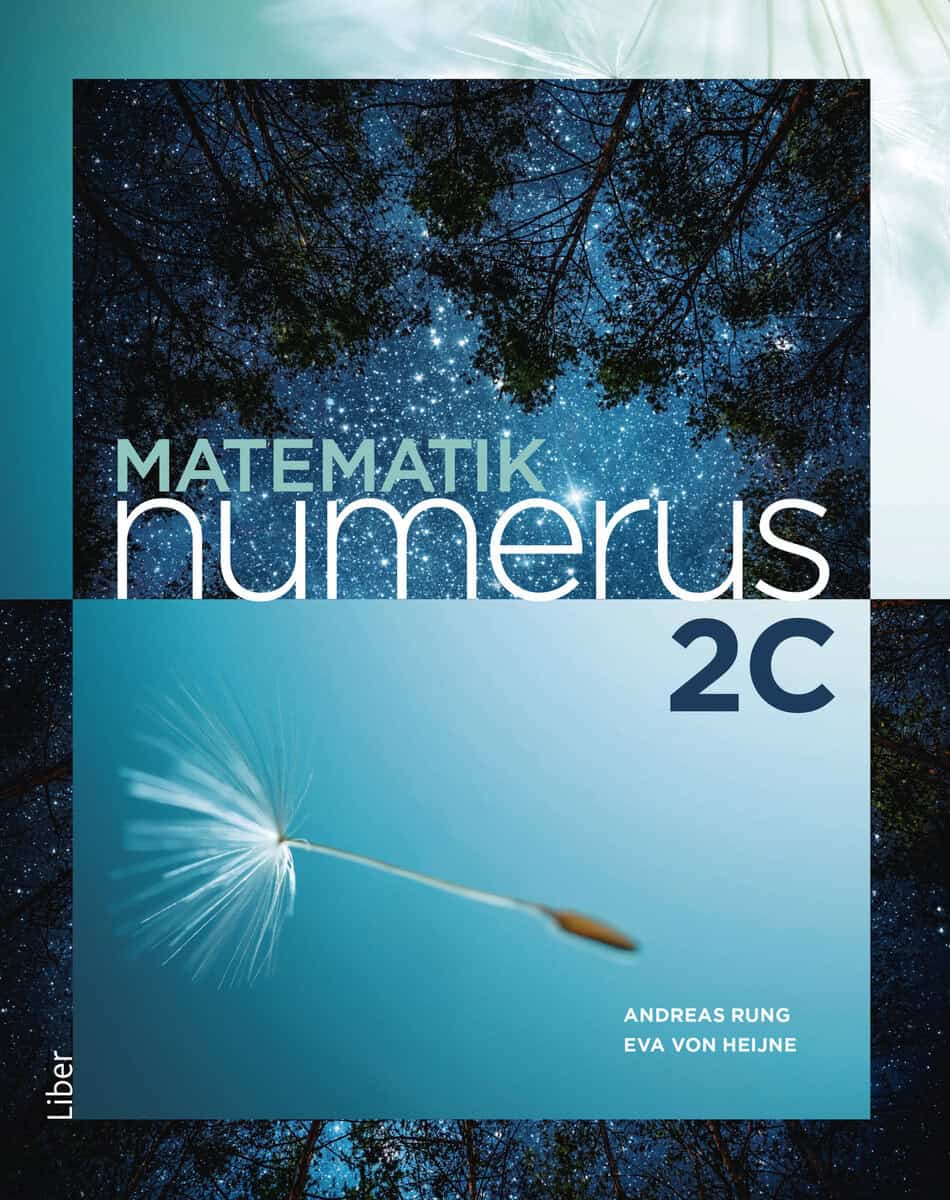 Rung, Andreas ; von Heijne, Eva ; Rundlöf, Thomas : Matematik Numerus 2c