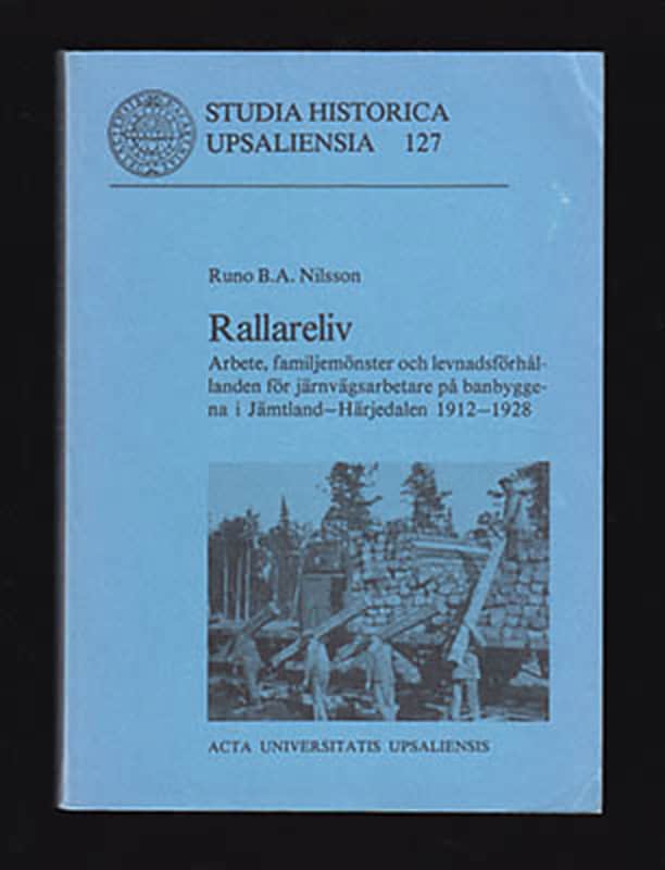 Runo B. A. Nilsson : Rallareliv