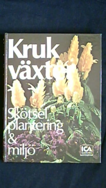 RUNO. LÖWENMO : Krukväxter Skötsel plantering & miljö