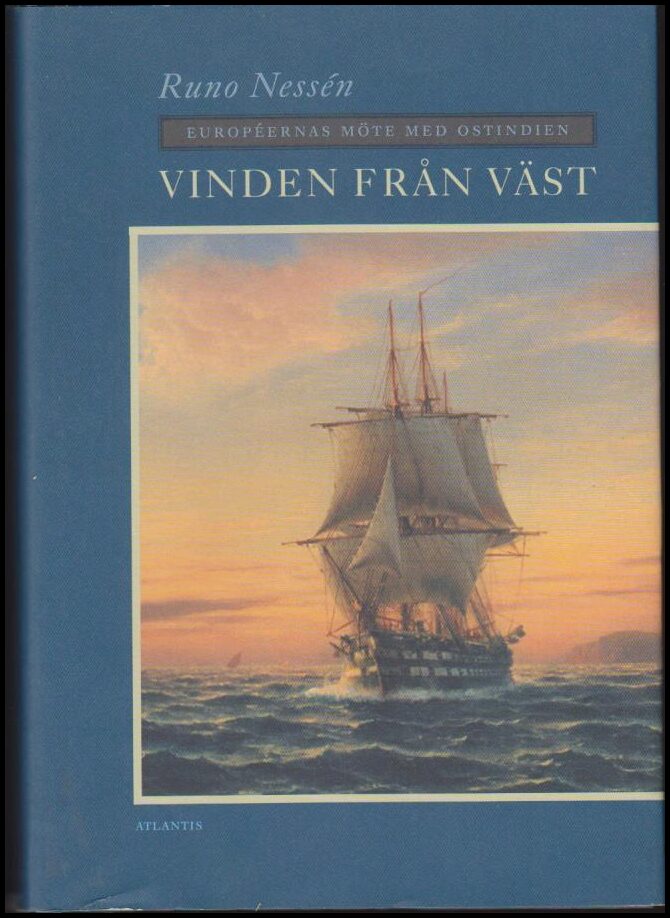 Runo Nessén : Vinden från väst