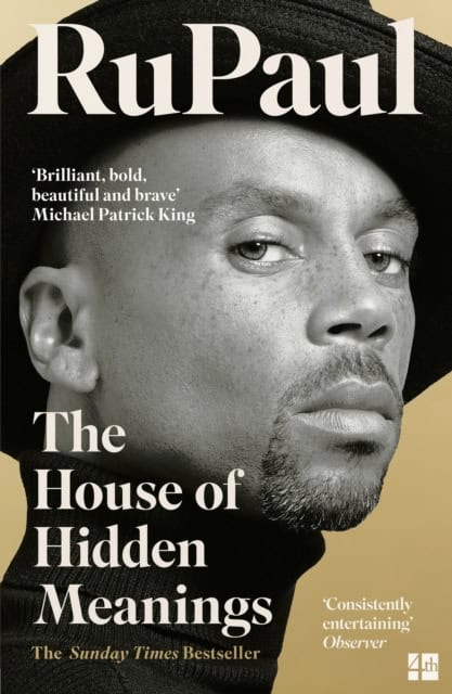 RuPaul : The House of Hidden Meanings