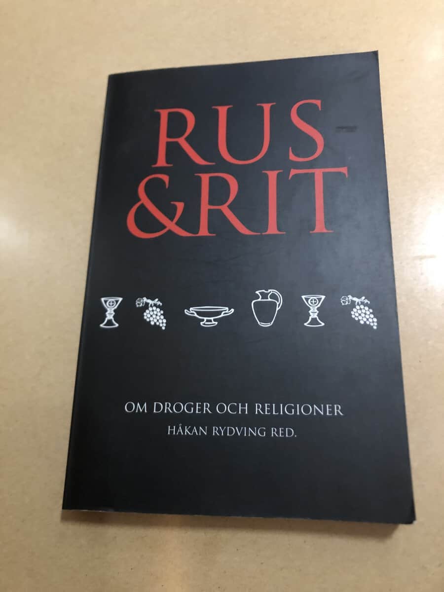 Rus & rit - Om droger och religioner