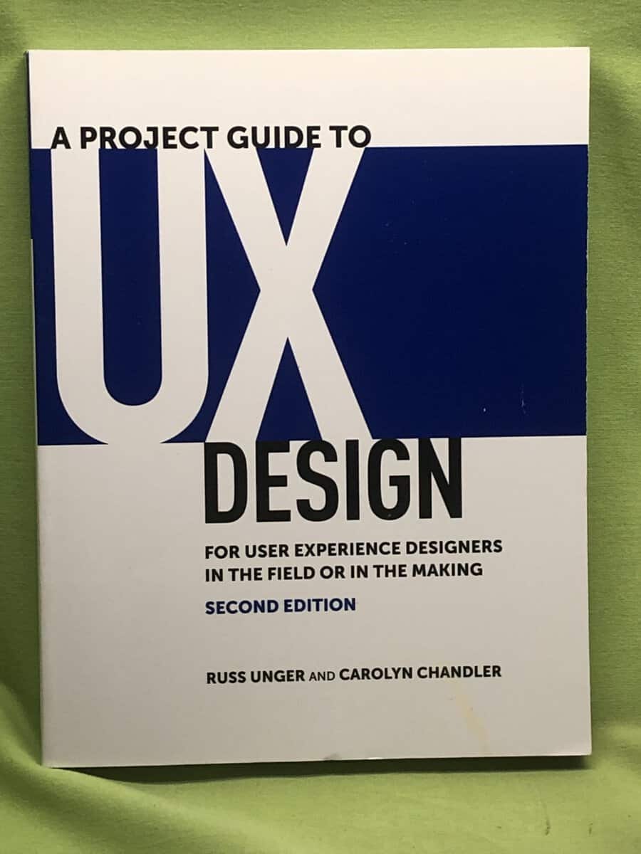 Russ Unger : A project guide to UX design