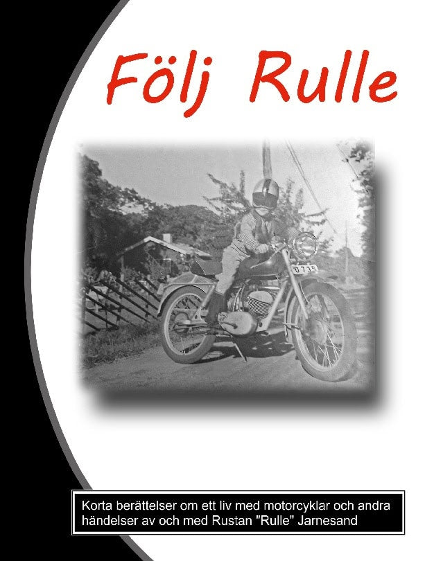 Rustan Jarnesand : Följ Rulle