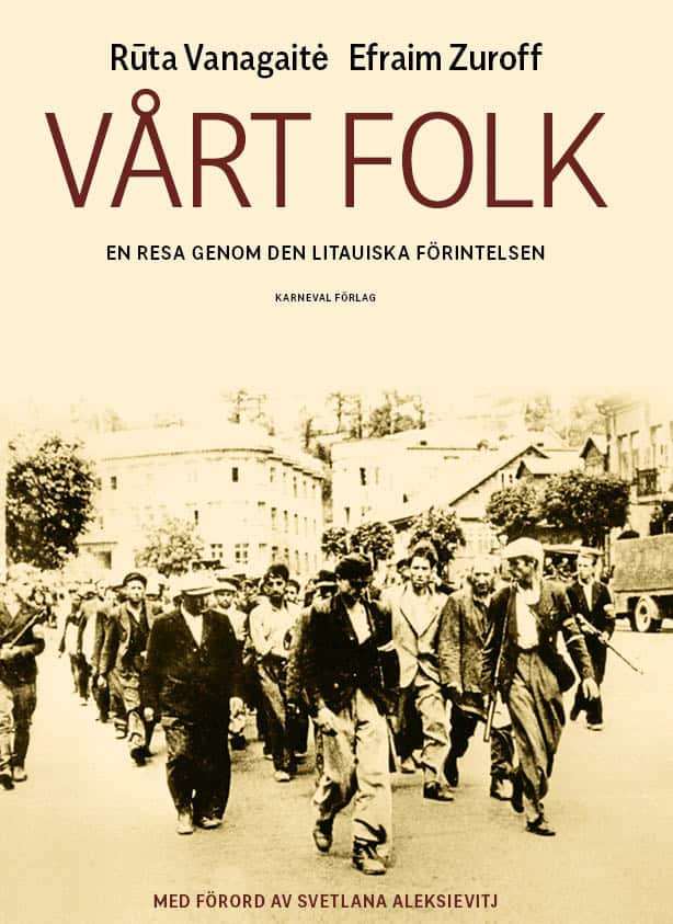 Vanagaite, Ruta; Zuroff, Efraim : Vårt folk