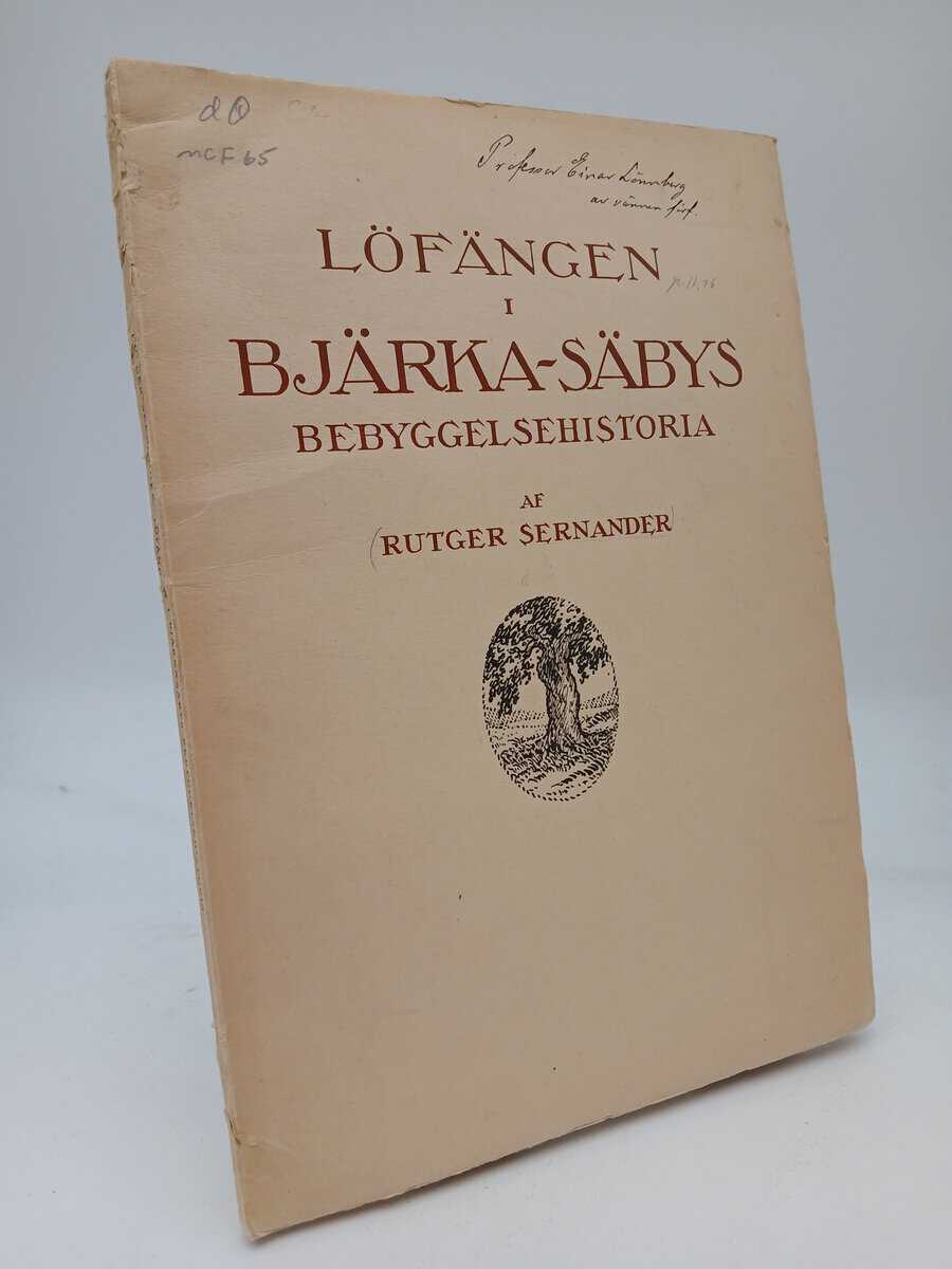 Rutger Sernander : Löfängen i Bjärka-Säbys bebyggelsehistoria