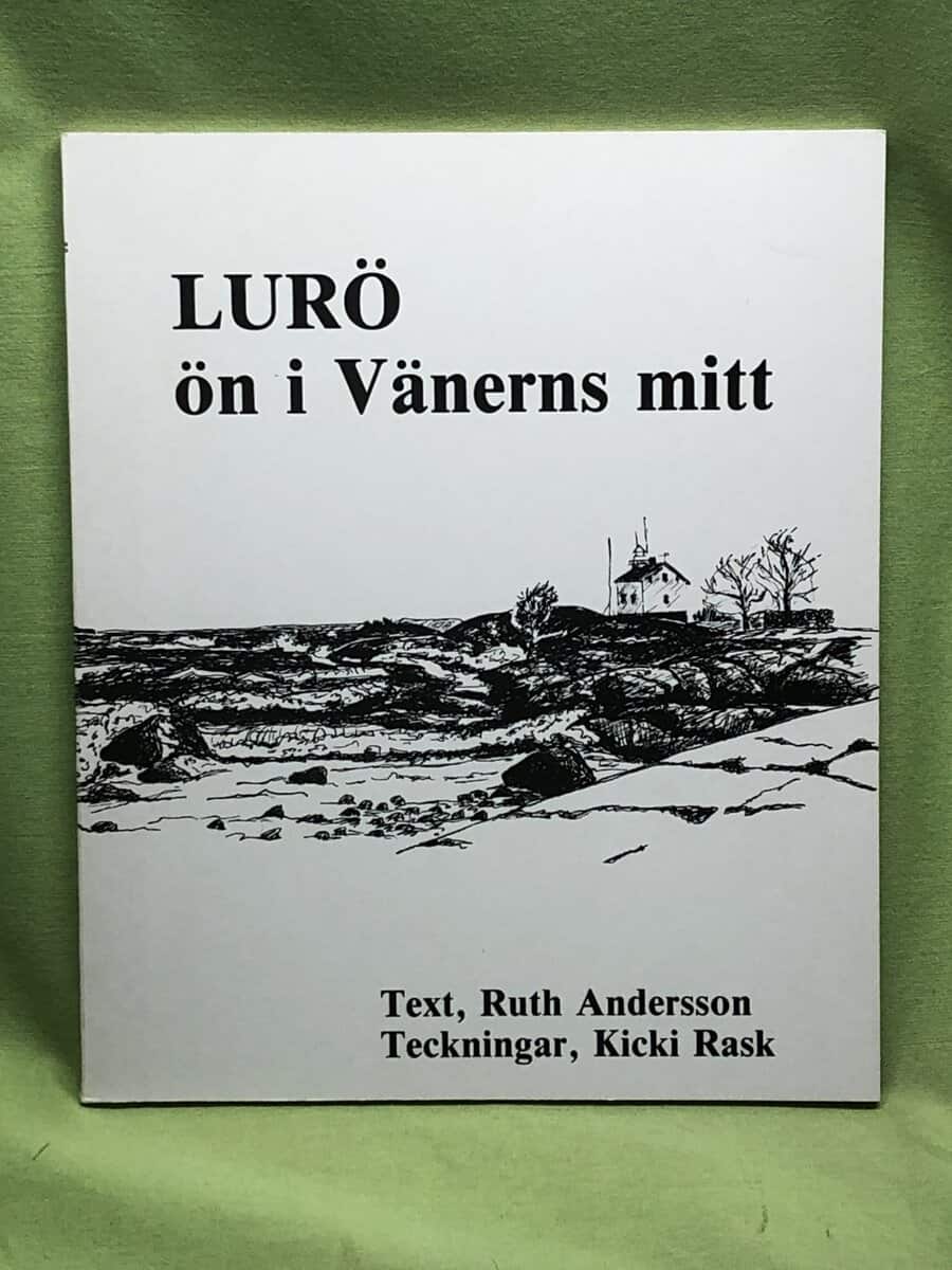 Ruth Andersson : Lurö, ön i Vänerns mitt