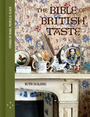 Ruth Guilding : Bible of British Taste