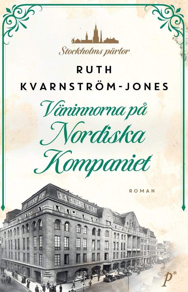 Ruth Kvarnström-Jones : Väninnorna på Nordiska Kompaniet