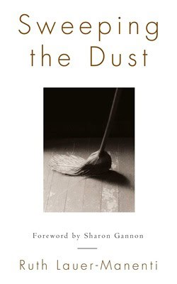 Ruth Lauer-Manenti : Sweeping The Dust