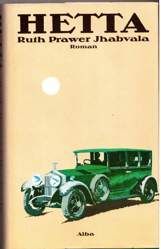 Ruth Prawer Jhabvala : Hetta