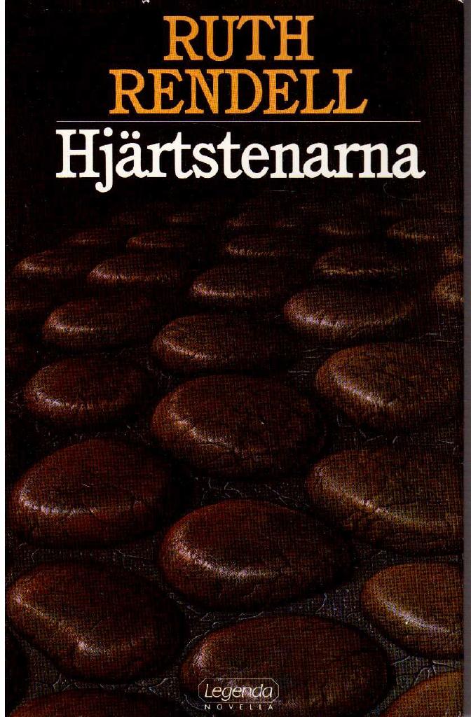 Ruth Rendell : Hjärtstenarna