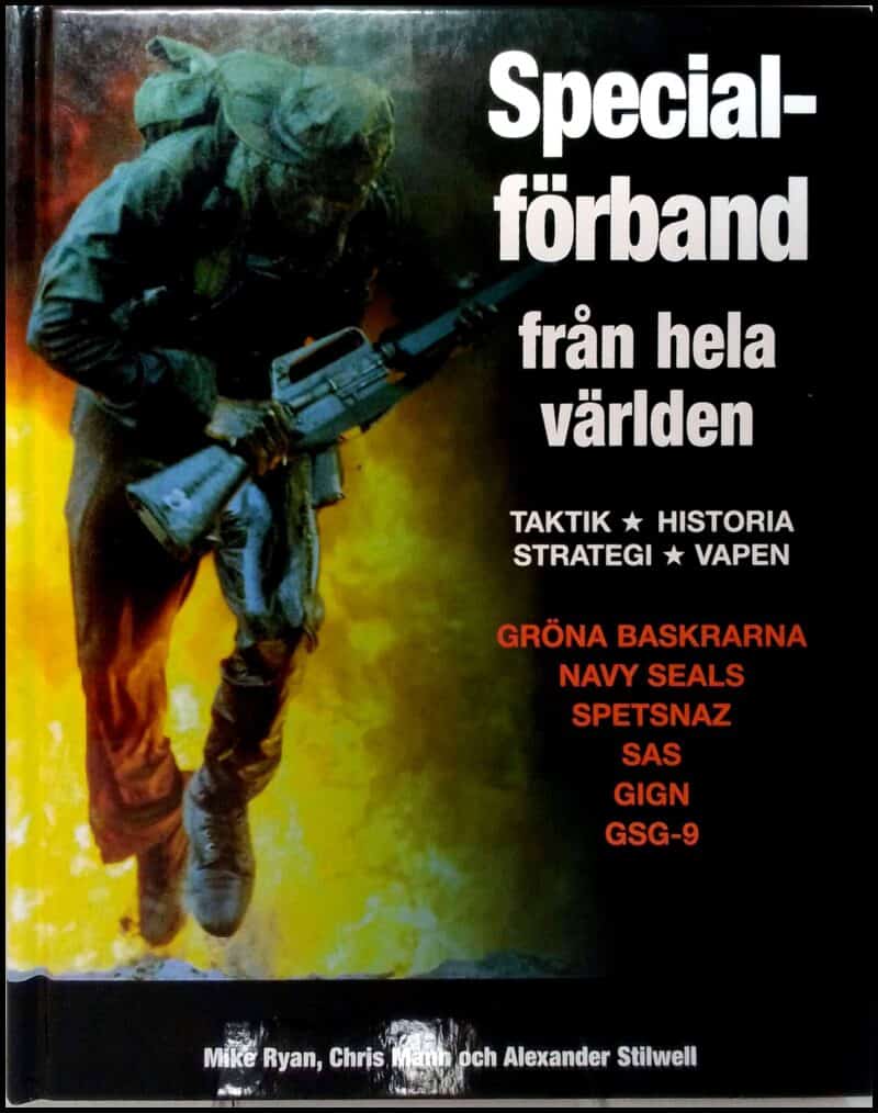 Ryan, Mike ; Mann, Chris ; Stilwell, Alexander : Specialförband från hela världen