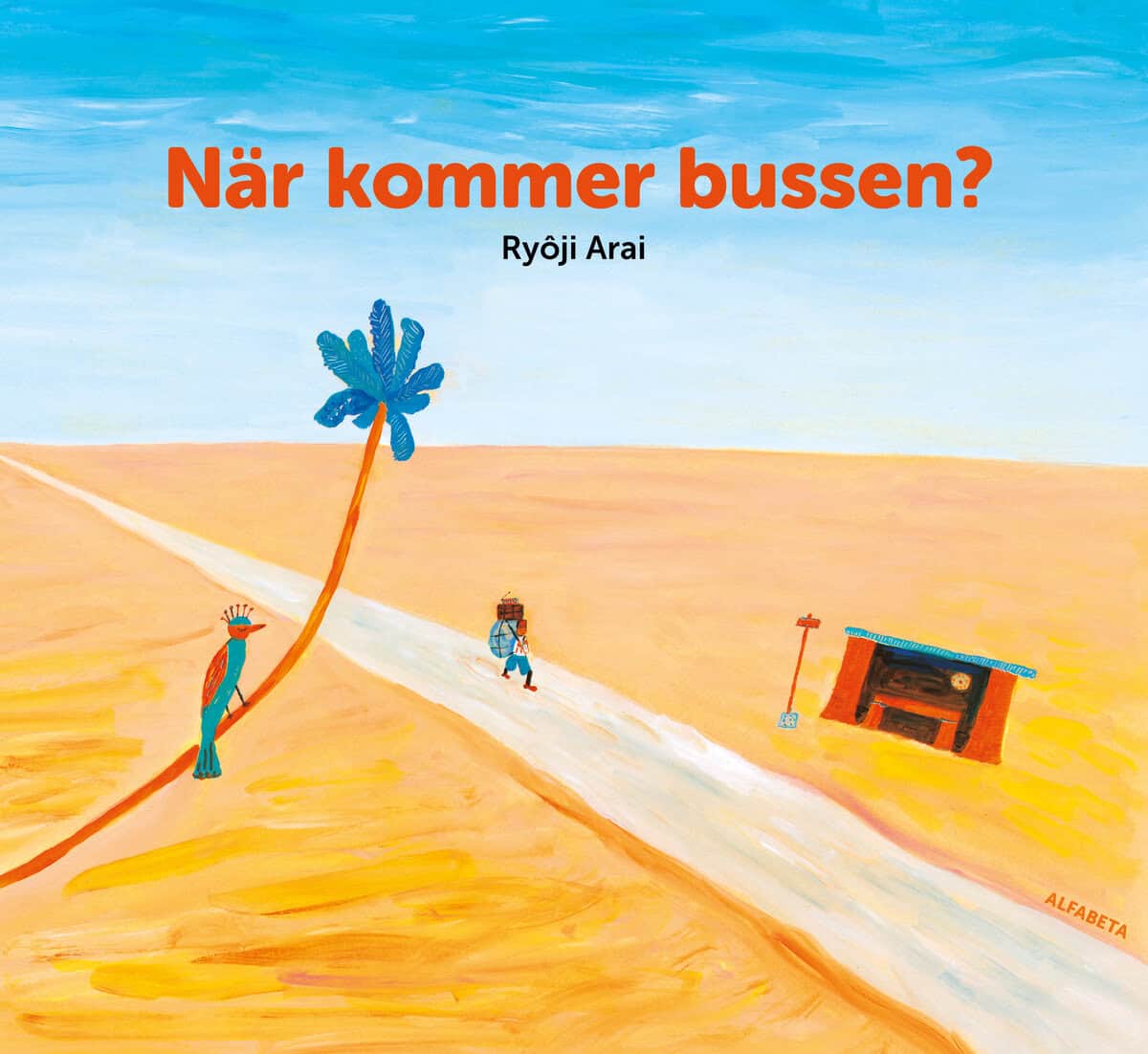 Ryôji Arai : När kommer bussen?