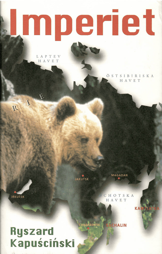 Ryszard Kapuściński : Imperiet