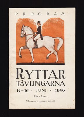 Ryttartävlingarna 14-16 juni 1946. Program