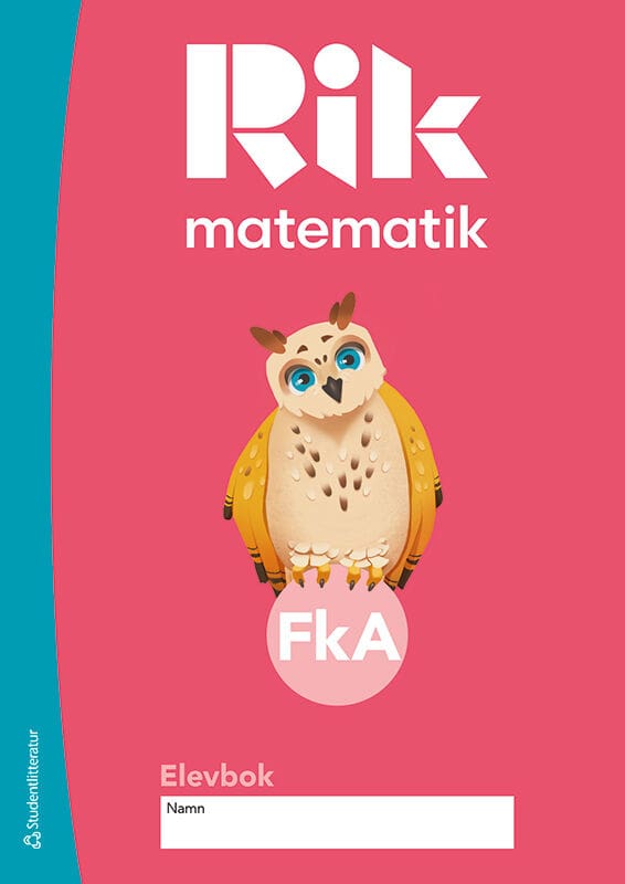 Ryve Lund, Andreas ; Tenser, Manuel ; Gustafsson, Patrik ; Gavel, Hillevi ; Blomqvist, Fredrik : Rik matematik FkA Elevbok