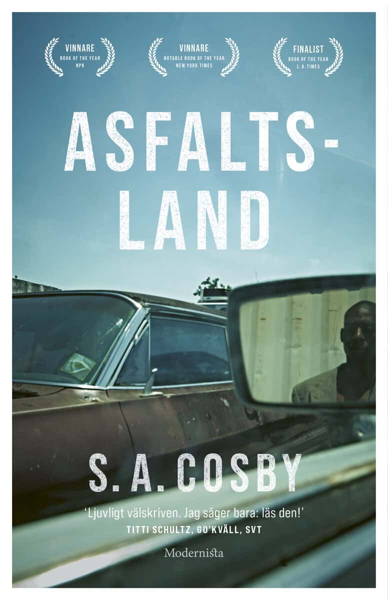 S. A. Cosby : Asfaltsland