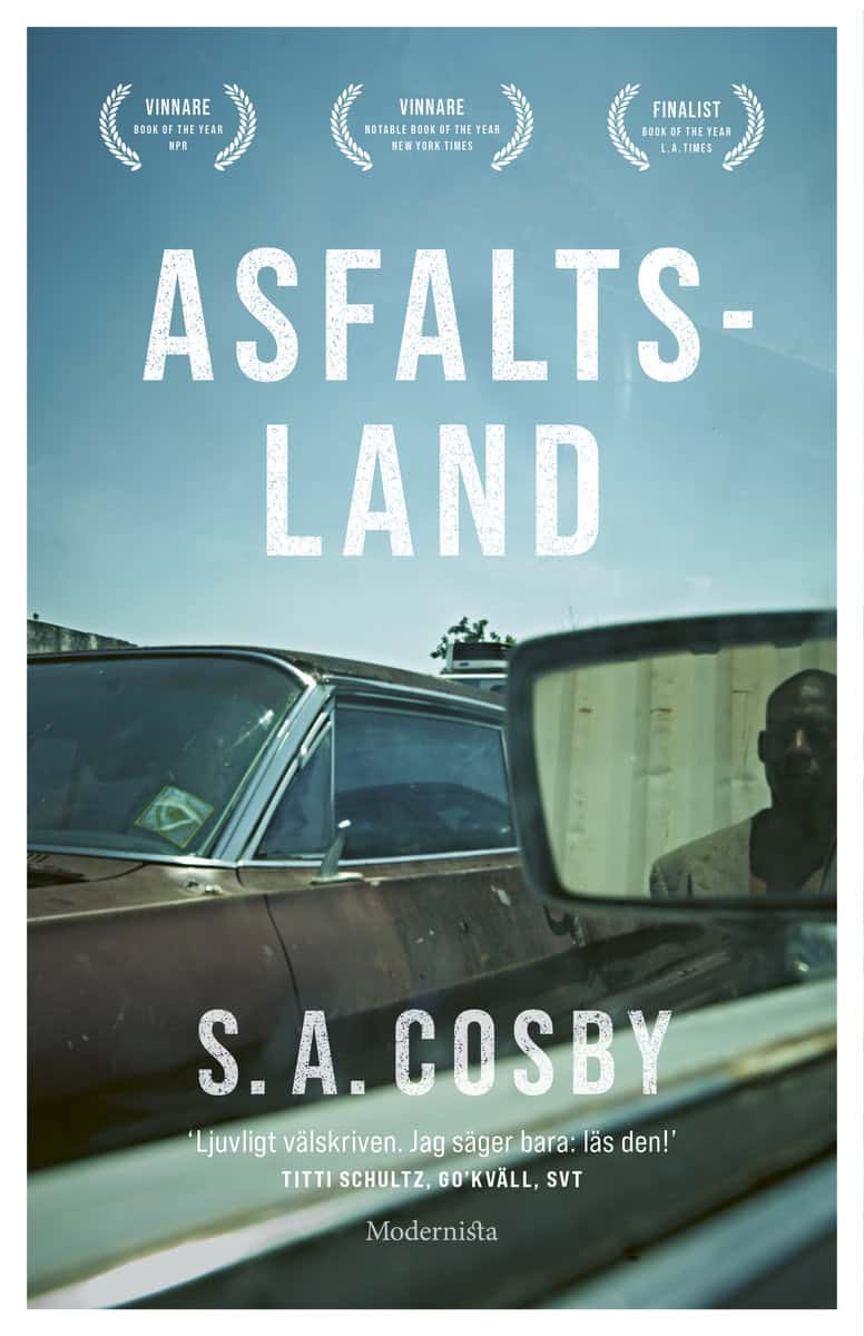 S. A. Cosby : Asfaltsland