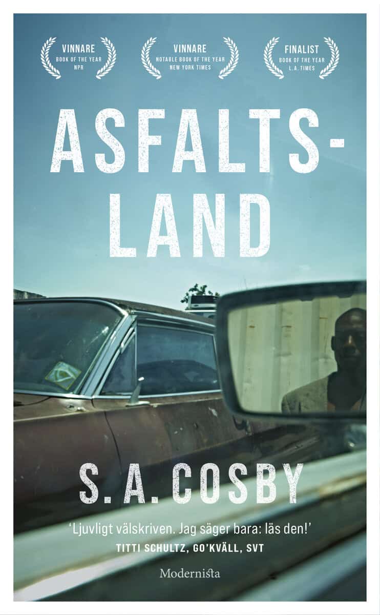S. A. Cosby : Asfaltsland