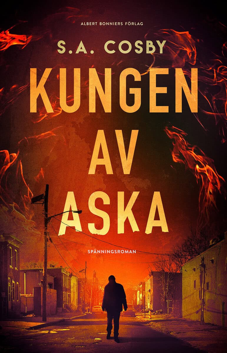 S. A. Cosby : Kungen av aska