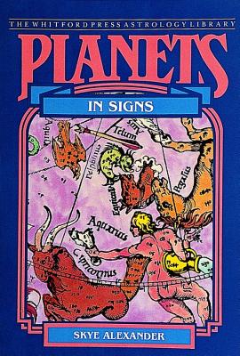 S Alexander : Planets In Signs