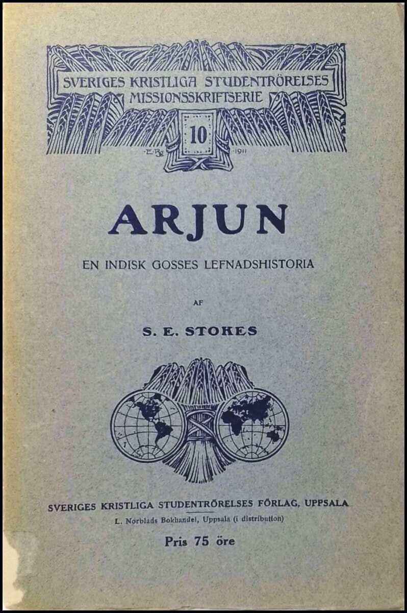 S. E. Stokes : Arjun