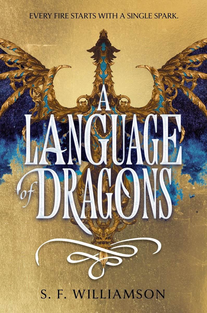 S. F. Williamson : A Language of Dragons